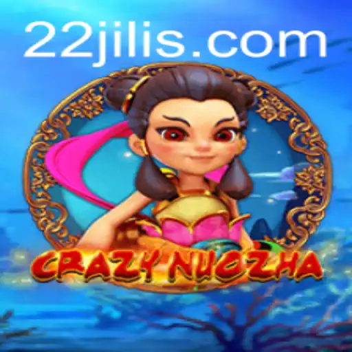 Discover the Exciting World of CrazyNuoZha: A Fresh Adventure with 22jili