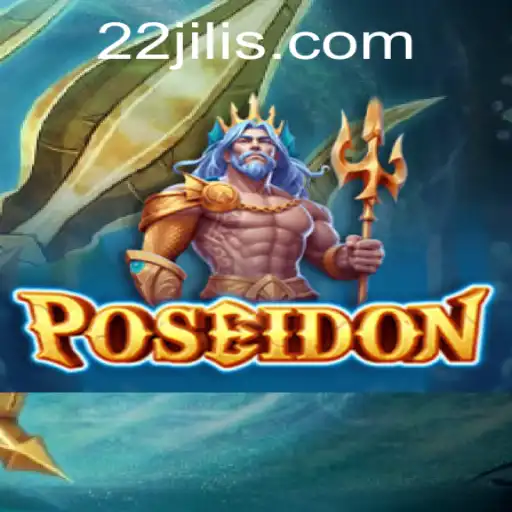 Dive into Adventure with Poseidon: Unveiling the World of 22jili