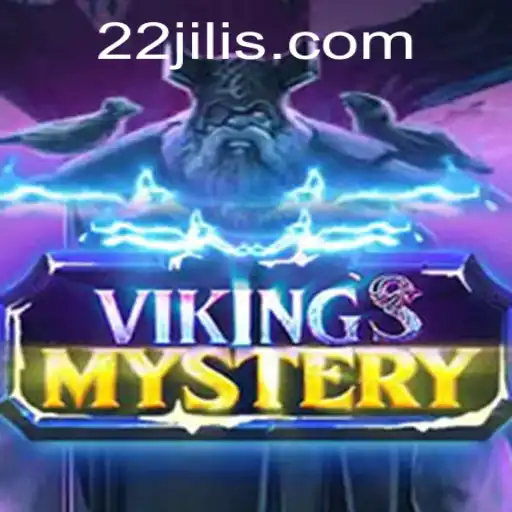 Exploring VikingsMystery and the Exciting World of 22jili - A Comprehensive Guide